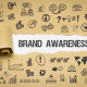 brand awareness